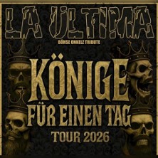 La Ultima - Könige für einen Tag - Tour 26 10.10.2026 Irish Pub - The Pógs