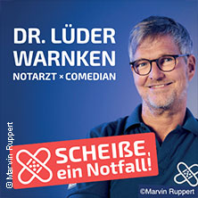 Dr. Lüder Warnken - Scheiße, ein Notfall! 20.11.2026 Theater im Gründungshaus