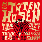 Premiumpaket - Die Toten Hosen - Trink aus! Wir müssen gehen - Tour 2027