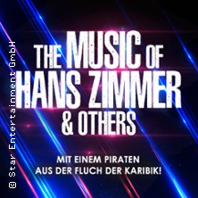 The Music of Hans Zimmer & Others - A Celebration of Film Music 11.02.2027 Seidenweberhaus Krefeld
