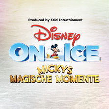 Disney on Ice - Mickys Magische Momente 07.03.2027 PSD BANK DOME