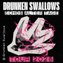 Drunken Swallows 02.10.2026 Ratinger Hof