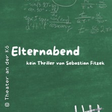 Elternabend 13.05.2027 Theater an der Kö